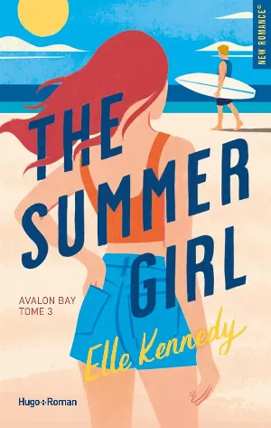 Avalon Bay, Tome 3 : The Summer Girl